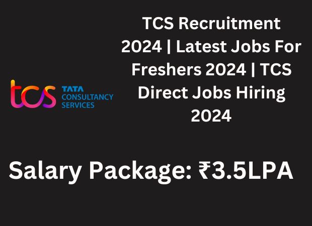 TCS Recruitment 2024